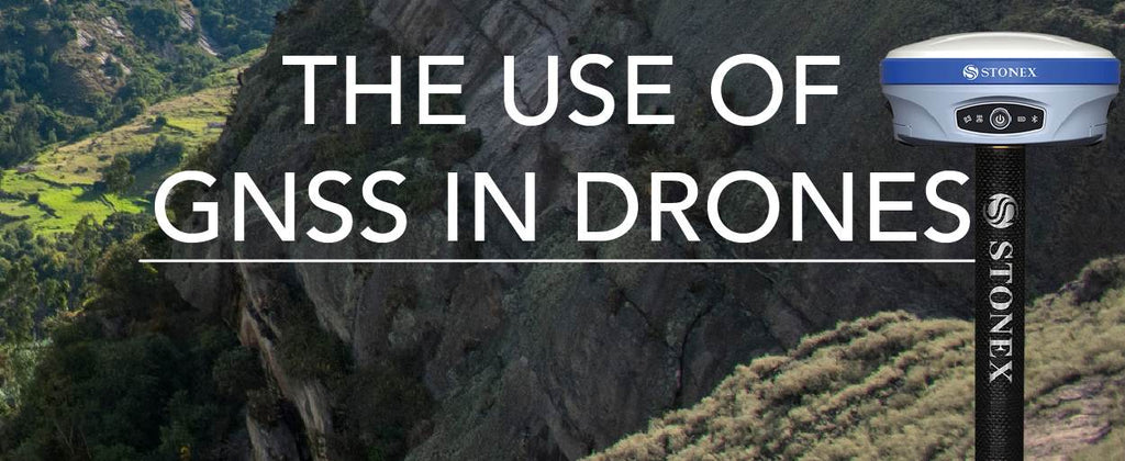 The Role of GNSS in Modern Drones